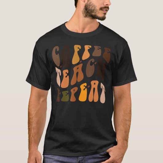 コーヒ教えーリピートレトロGroovy新学期Te Tシャツ (正面)