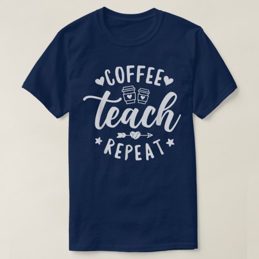 コーヒ教えーリピート、学校先生コーヒー Tシャツ (デザイン正面)