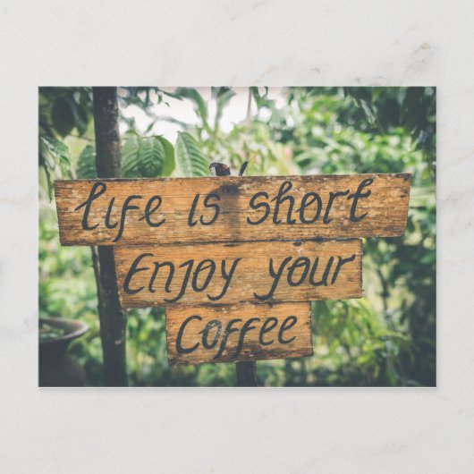 コーヒ楽しむーのサイン引用文アートのタイポグラフィ画像 ポストカード (正面)