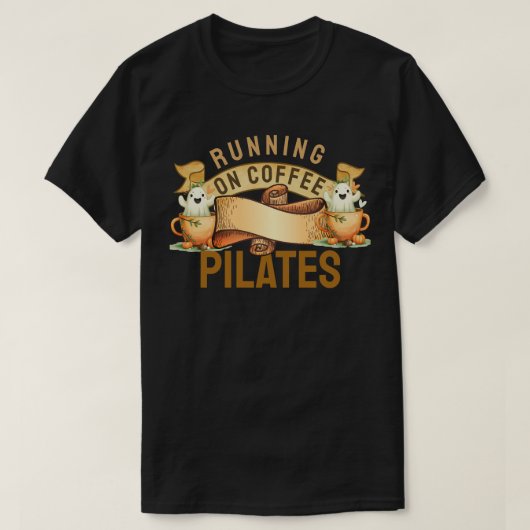 コーヒ走ーのピラティス Tシャツ (デザイン正面)