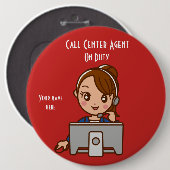 コールセンターエージェント2オンデューティ6インチラウンドボタン 缶バッジ (正面&裏面)