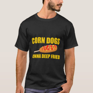 コーンドッグズウィングズ深いフライ Tシャツ