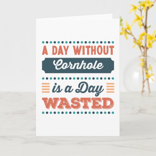 コーンホールを一日楽しめなかった日は無駄な日 カード (黄色い花)