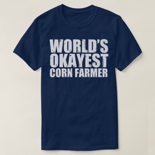 コーン農家ワールドズオカイエおもしろい Tシャツ (デザイン正面)