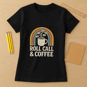 コー転がグ&コーヒーティーチャーシャツ;新学期 Tシャツ