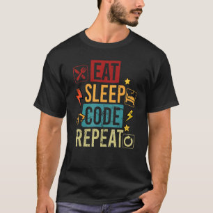 コー食べドスリーププログラミング計算機科学プログラム Tシャツ