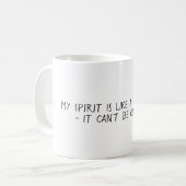 ゴキブリおもしろいの恥知らずな引用文のような精神 コーヒーマグカップ (正面左)