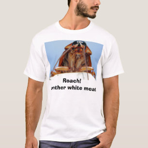 ゴキブリ! Tシャツ