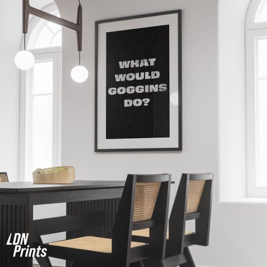 ゴギンスは何をする?ポスやる気を起こさせるター フォトプリント