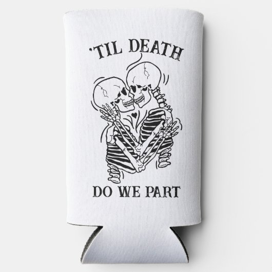 ゴシッカスタムク結婚のTil Deathがビールの一部を作る スリム缶クーラー (正面)