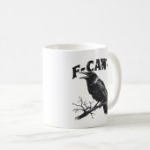 ゴシッククロウ ユーモア F-Caw-F 笑える必需品 コーヒーマグカップ (正面右)