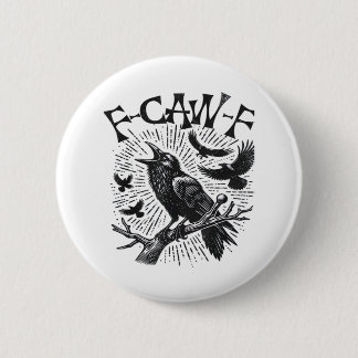 ゴシッククロウ F-Caw-F ユーモア 面白い エッセンシャル レトロ クラシック 缶バッジ