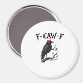 ゴシッククロウ F-Caw-F 鳥 おもしろ ハロウィン レイヴン マグネット (正面/裏面)