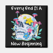 ゴシックドクロのキノコの花 すべての終わりは新しい始まり マグネット (正面)