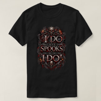 ゴシックハロウィーン ホラーTシャツ "私は幽霊を信じる" Tシャツ