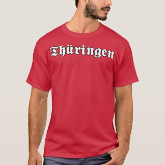 ゴシック書フォント付きThriingen Thuringia Tシャツ