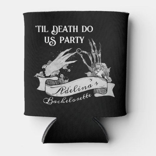 ゴシック風の花嫁または死ぬまで死亡バチェロレッテ週末 缶クーラー (正面)