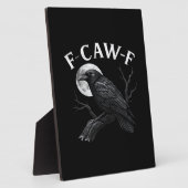 ゴシックF-Caw-Fユーモア面白いカラス フォトプラーク (側面)