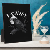 ゴシックF-Caw-Fユーモア面白いカラス フォトプラーク (側面)