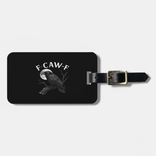 ゴシックF-Caw-Fユーモア面白いカラス ラゲッジタグ (正面横)