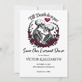 ゴシックTill Death Do Us Part Skeleton 結婚's セーブザデート