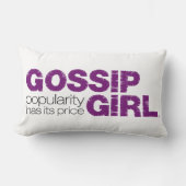 ゴシップガール – 人気はその価格を持っている ランバークッション (正面)