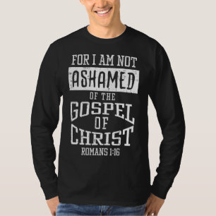 ゴスペル聖書の聖句を恥じない神イエス・クリスチャン Tシャツ