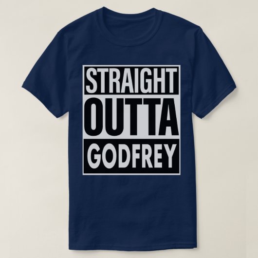 ゴドフリー名ストレートアウトタゴドフリー Tシャツ (デザイン正面)
