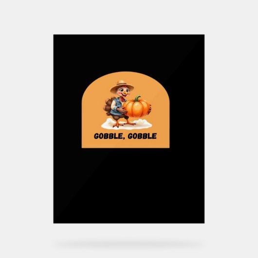 ゴブル、ゴブル感謝祭トルコとカボチャCl アクリルサイン (正面)