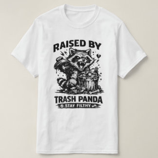 ゴミパンダに育てられた、汚れたままが楽しい ペットラバー Tシャツ