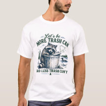 ゴミ箱っぽくなろうミネソタ州 楽しいTシャツ