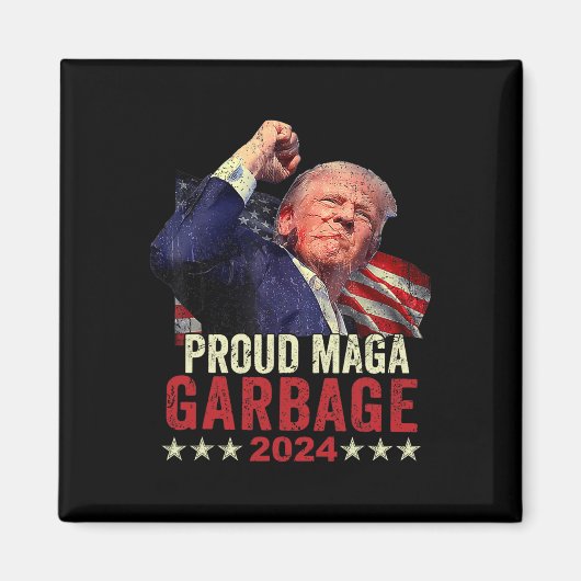 ゴミ誇りを持ったトランプのサポート4 マグネット (正面)