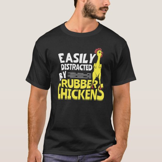 ゴム製の鶏に気を取られる Tシャツ (正面)