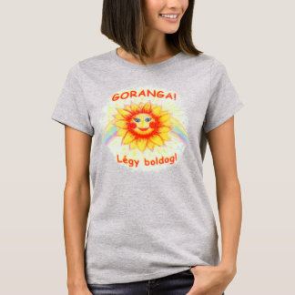 ゴランガ・レージ・ボルドッグ (幸せであれ) Tシャツ