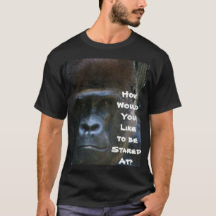 ゴリラは私のティーを見詰めない Tシャツ