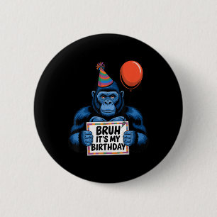 ゴリラジャングルをテーマにした誕生日パーティーBruh Its My B 缶バッジ