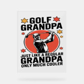 ゴルフおじいちゃん普通のおじいちゃんみたいに アクリルサイン (正面)
