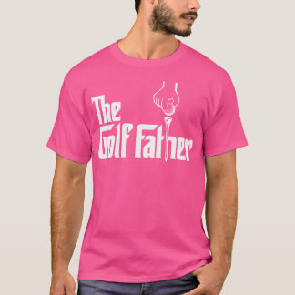 ゴルフおもしろいゴルフ父親ゴルフおもしろいのためにゴルフ Tシャツ