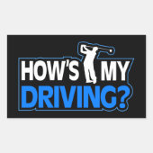 ゴルフおもしろいスタンプ – 私の運転は? 長方形シール (正面)