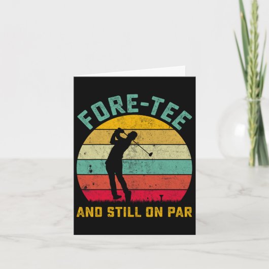 ゴルフおもしろい40th誕生日レトロFore-Teeとスティル カード (正面)