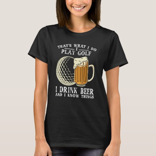 ゴルフでビールを遊飲みながらKnをやること Tシャツ (正面)