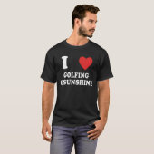 ゴルフとサンシャインゴルフが大好き Tシャツ (正面フル)