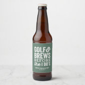 ゴルフとビールが結婚式の前に 結婚する君の独身最後のゴルフパーティ ビールラベル (正面)