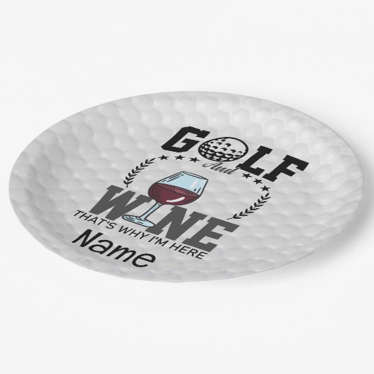 ゴルフとワインだからこそゴルファーの為にここに来たんだ ペーパープレート (アングル)