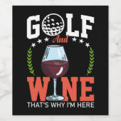 ゴルフとワインを私がここにいる理由 ワインラベル (シングルラベル)