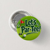 ゴルフのグリーンに旗が立つモダンなデザイン Let's Par tee 缶バッジ (正面&裏面)