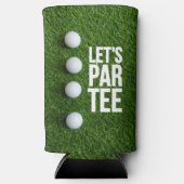 ゴルフのグリーン上のボールと共に「Let's Par Tee」 スリム缶クーラー (正面)