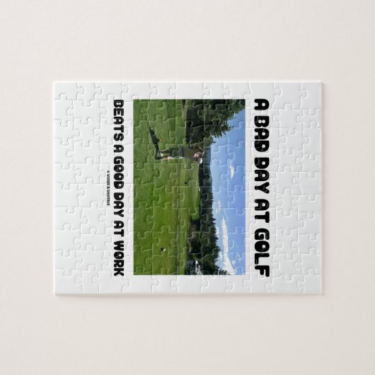 ゴルフの悪い日は仕事でよい日を打ちます ジグソーパズル (横)