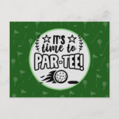ゴルフはティーゴルファーのパーティーをグリーンに並べる時間だ  ポストカード (正面)