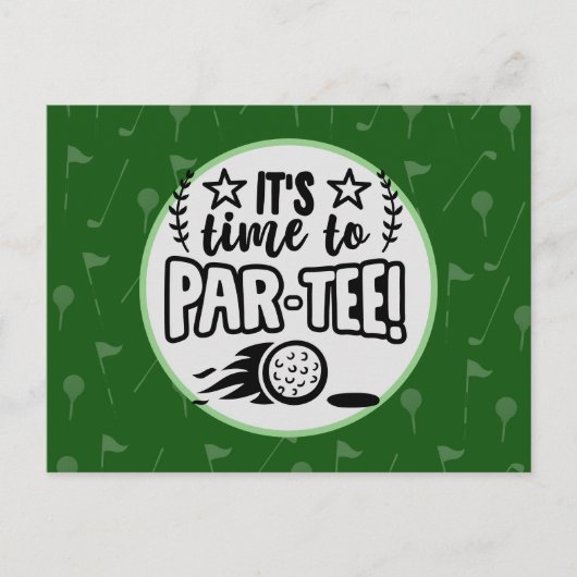 ゴルフはティーゴルファーのパーティーをグリーンに並べる時間だ  ポストカード (正面)
